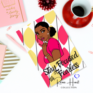 Focused and Fearless Journal